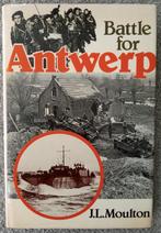 Battle for Antwerp ; slag om de Schelde, Boeken, Ophalen of Verzenden, Zo goed als nieuw, Tweede Wereldoorlog, Landmacht