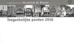 TOEGANKELIJKE PANDEN 2016 - VERENIGING HENDRICK de KEYSER, Boeken, Nieuw, Diverse auteurs, Ophalen of Verzenden, Architectuur algemeen