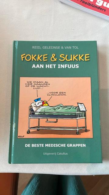 Bastiaan Geleijnse - Fokke & Sukke aan het infuus beschikbaar voor biedingen