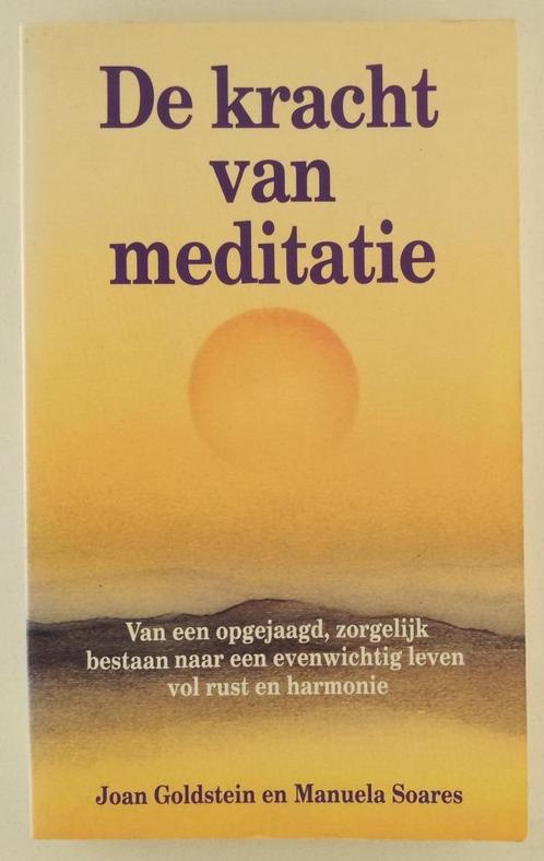 Goldstein, Joan / Soares, Manuela - De kracht van meditatie, Boeken, Esoterie en Spiritualiteit, Gelezen, Meditatie of Yoga, Verzenden