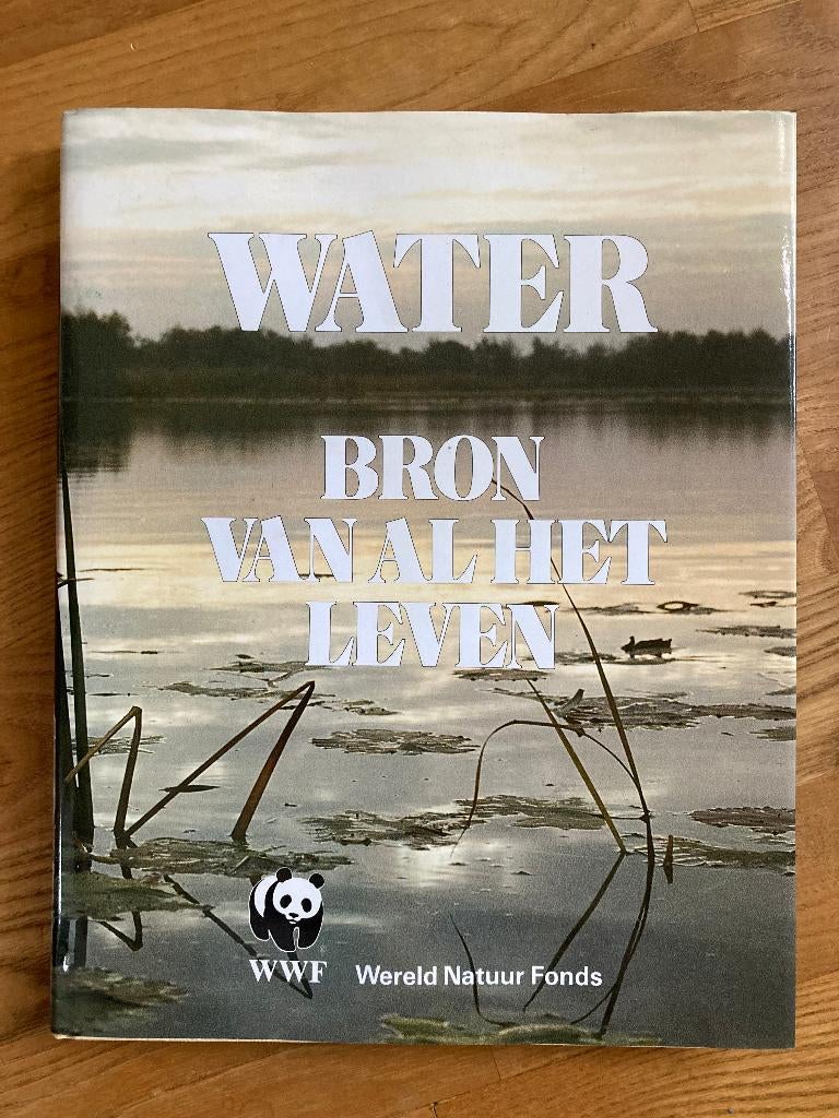 Boek Water Bron van het leven - Wereld Natuur Fonds (WWF), Boeken, Natuur, Ophalen of Verzenden, Nieuw, Natuur algemeen