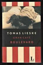 GRAN CAFÉ BOULEVARD - Tomas Lieske, Ophalen of Verzenden, Nieuw