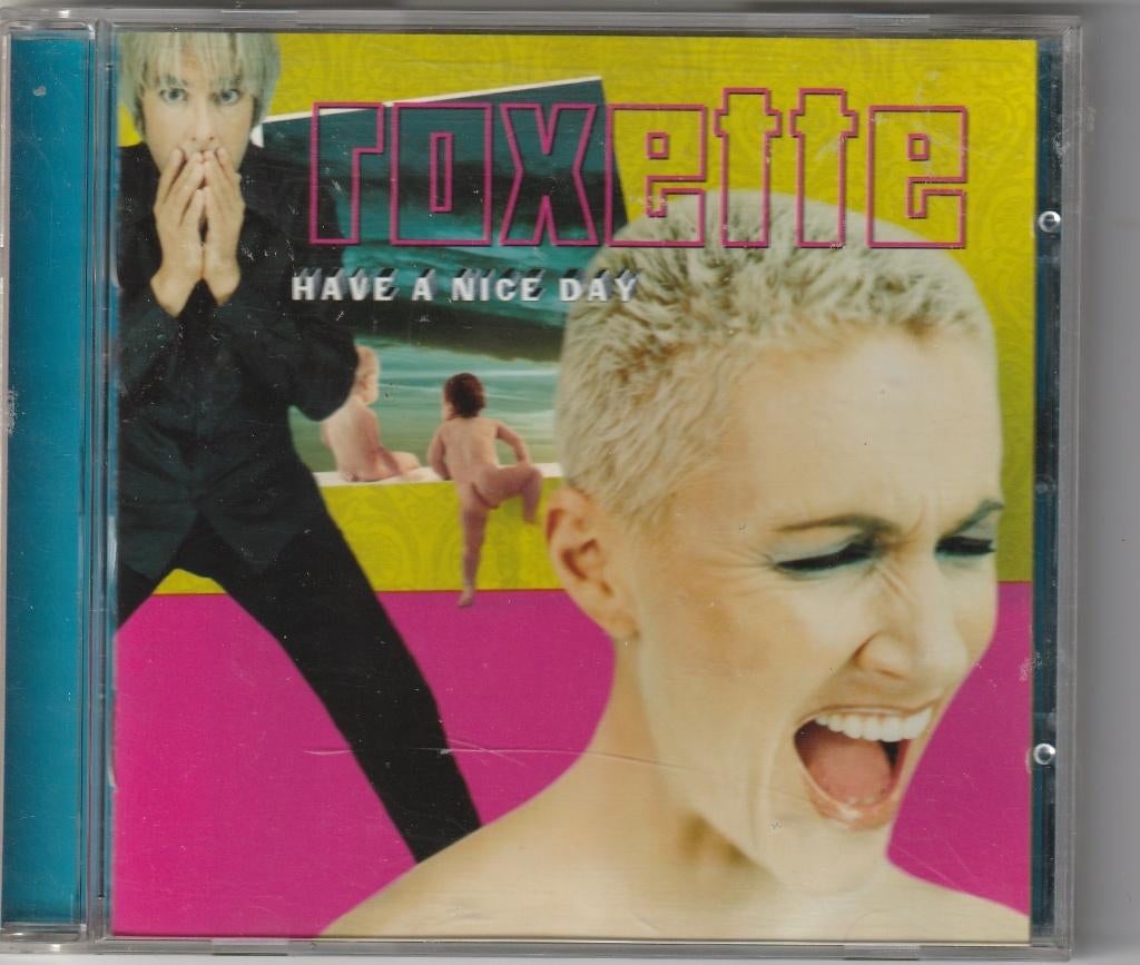 Roxette - Have a nice day, Ophalen of Verzenden, 1980 tot 2000, Gebruikt