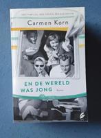 Boek: En de wereld was jong van Carmen Korn, Boeken, Ophalen, Zo goed als nieuw, Europa overig, Carmen Korn