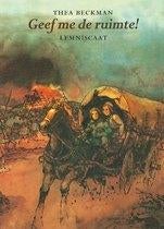 thea beckman - geef me de ruimte, Boeken, Ophalen of Verzenden, Zo goed als nieuw