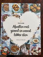 Project Gezond  deel 1 (nieuw), Boeken, Kookboeken, Nieuw, Ophalen of Verzenden, Natalia Rakhorst; Walter Rakhorst, Gezond koken