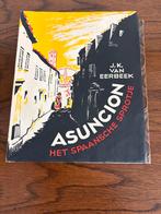 Asuncion: Het Spaanse Sprotje - J.K. van Eerbeek, Ophalen of Verzenden, Gelezen, Nederland