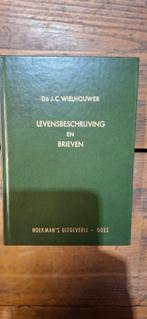 Ds. J.C. Wielhouwer - Levensbeschrijving en Brieven, Ophalen of Verzenden, Gelezen, Ds. J.C. Wielhouwer