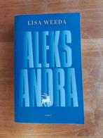 Aleksandra     Lisa Weeda, Gelezen, Europa overig, Ophalen of Verzenden, Aleksandra Weeda