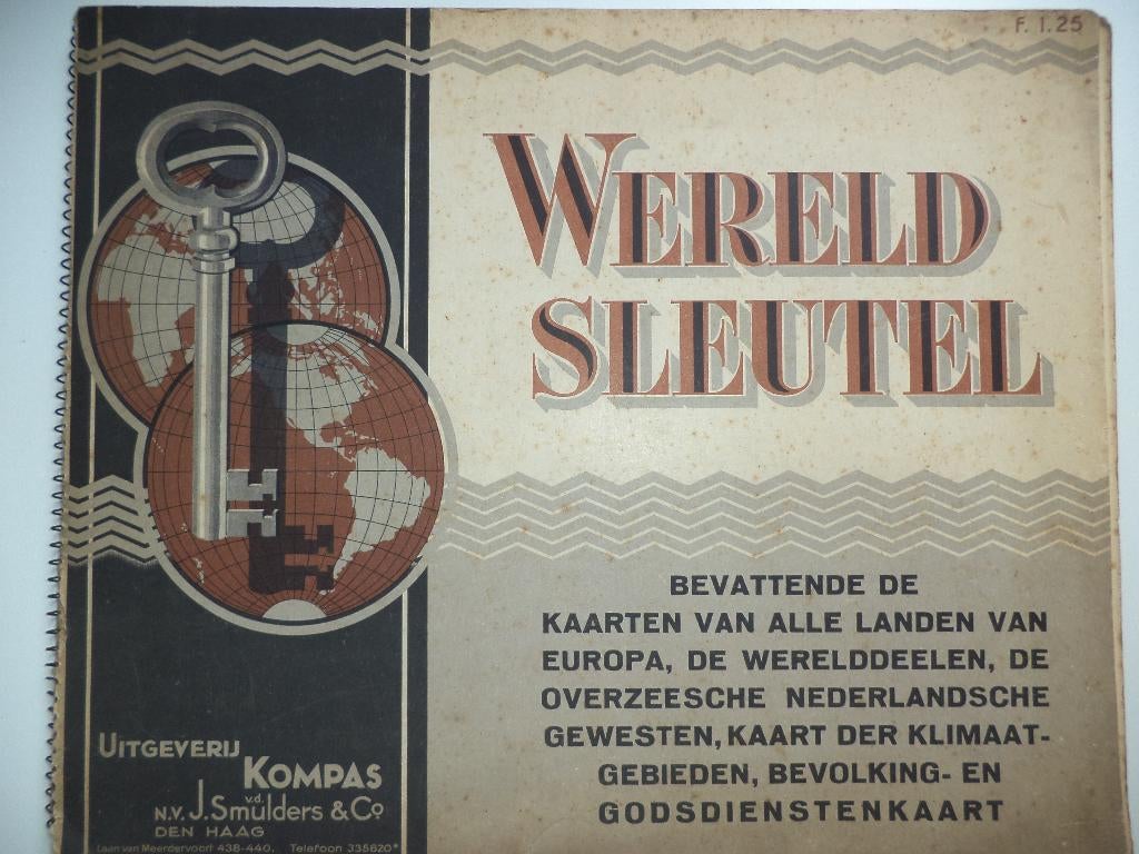 atlas 'Wereld Sleutel' 1930 Uitg Kompas J. Smulders Den Haag, Ophalen of Verzenden, Gelezen, 1800 tot 2000, Landkaart