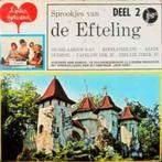 Kinder Hartewens, Sprookjes Van De Efteling LP Deel 2 1966, Ophalen of Verzenden, Gebruikt, 12 inch, Nederlandstalig