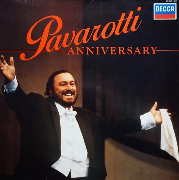 LP - Pavarotti - Anniversary, Inclusief binnenhoes, Opera of Operette, Ophalen of Verzenden, Zo goed als nieuw