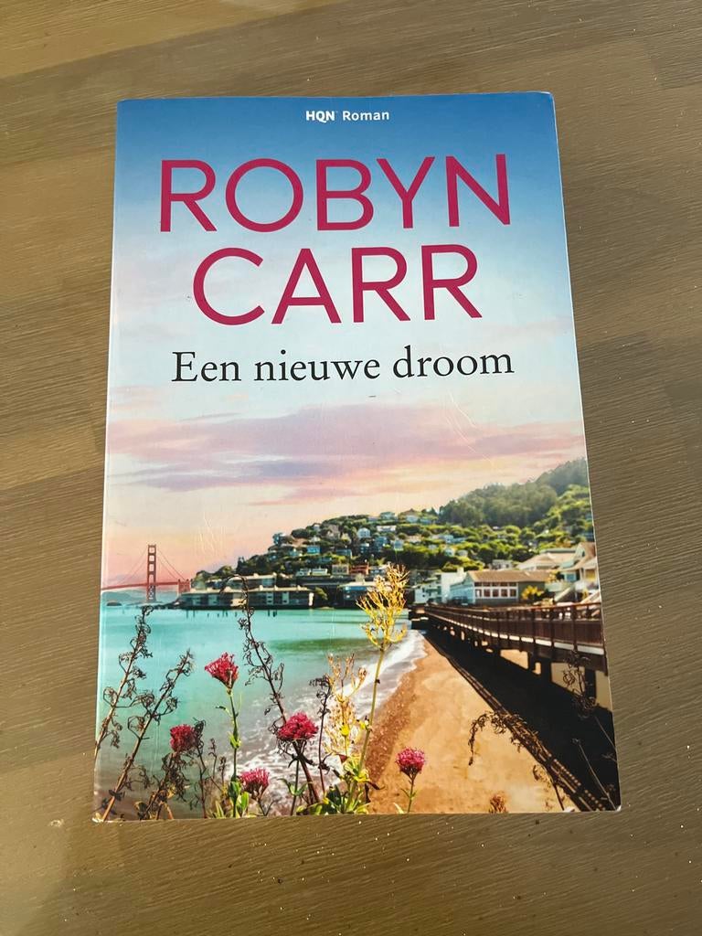 Robyn Carr - Een nieuwe droom (Roman), Boeken, Romans, Ophalen of Verzenden, Gelezen, Nederland