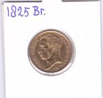 Gouden tientje 1825 Brussel Willem 1, Koning Willem I, Losse munt, 10 gulden, Goud
