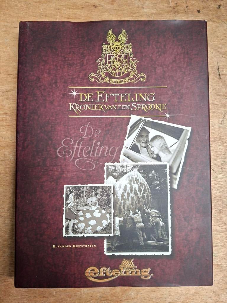 De Efteling: Kroniek van een Sprookje, Overige onderwerpen, Geschikt voor kinderen, H. van den Diepstraten, Ophalen