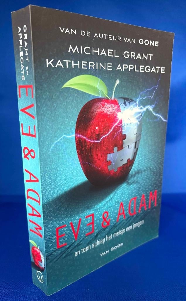 Michael Grant en Katherine Applegate - Eve en Adam, Boeken, Fantasy, Zo goed als nieuw, Ophalen of Verzenden