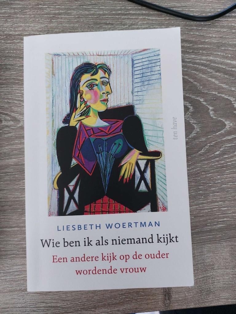 Liesbeth Woertman - Wie ben ik als niemand kijkt, Ophalen of Verzenden, Zo goed als nieuw