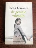 Elena Ferrante - De geniale vriendin, Boeken, Ophalen of Verzenden, Zo goed als nieuw