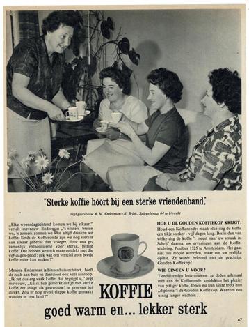 Sterke koffie hóórt bij een sterke vriendenband UTRECHT 1963 beschikbaar voor biedingen