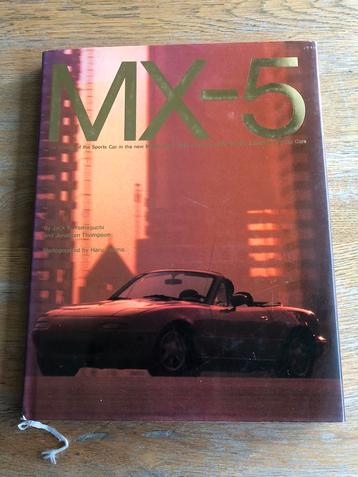 ≥ MX-5 The Rebirth of the Sports Car in the New Mazda MX-5