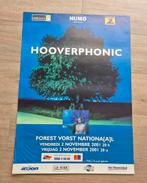 Hooverphonic Poster - Forest Vorst Nationaal 2001, Ophalen of Verzenden, Zo goed als nieuw, Rechthoekig Staand, Muziek