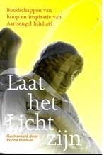 Laat het Licht zijn - Ronna Herman, Boeken, Ronna Herman, Ophalen of Verzenden, Zo goed als nieuw, Overige onderwerpen