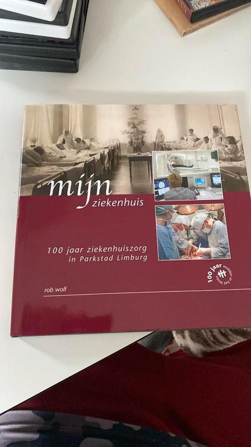 Mijn ziekenhuis: 100 jaar ziekenhuiszorg in Parkstad limburg, Boeken, Politiek en Maatschappij, Zo goed als nieuw, Overige onderwerpen