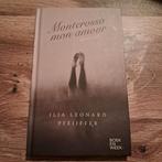 Ilja Leonard Pfeijffer - Monterosso mon amour, Ophalen of Verzenden, Zo goed als nieuw, Ilja Leonard Pfeijffer