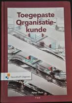 Peter T.H.J. Thuis - Toegepaste organisatiekunde, Sociale wetenschap, Nieuw, Ophalen of Verzenden, Peter T.H.J. Thuis