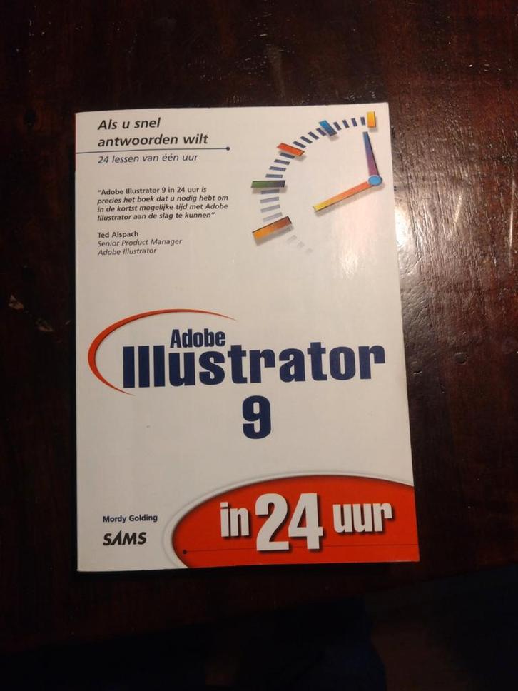 Adobe Illustrator 9 in 24 uur, Boeken, Informatica en Computer, Gelezen, Software, Ophalen of Verzenden