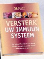 Versterk Uw Immuunsysteem, Boeken, Gezondheid, Dieet en Voeding, Ophalen of Verzenden, Zo goed als nieuw
