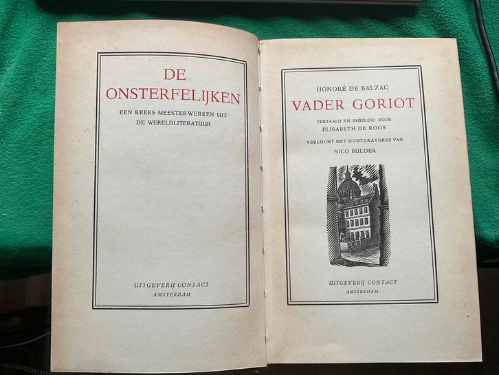 Balzac - De Onsterfelijken / Vader Goriot (Harde Kaft), Antiek en Kunst, Antiek | Boeken en Bijbels, Ophalen of Verzenden