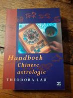 T. Lau - Handboek Chinese astrologie, Boeken, Ophalen of Verzenden, Zo goed als nieuw, T. Lau