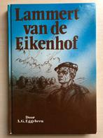 Lammert van de Eikenhof door A. G. Eggebeen, Boeken, Geschiedenis | Vaderland, Gelezen, Ophalen of Verzenden, 20e eeuw of later