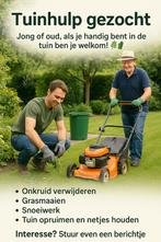 Tuinhulp/Tuinman gezocht, Tuinonderhoud of Snoeiwerk