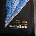 Materiaalkunde - Kenneth G. Budinski, Boeken, Zo goed als nieuw, Kenneth G. Budinski, Beta, HBO