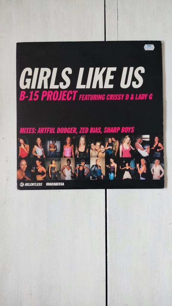 B-15 Project - Girls Like Us 12" Maxi Single, Cd's en Dvd's, Vinyl | Dance en House, Ophalen of Verzenden