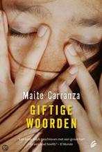 Maite Carranza....Giftige Woorden ( Thriller ), Boeken, Gelezen, Ophalen of Verzenden