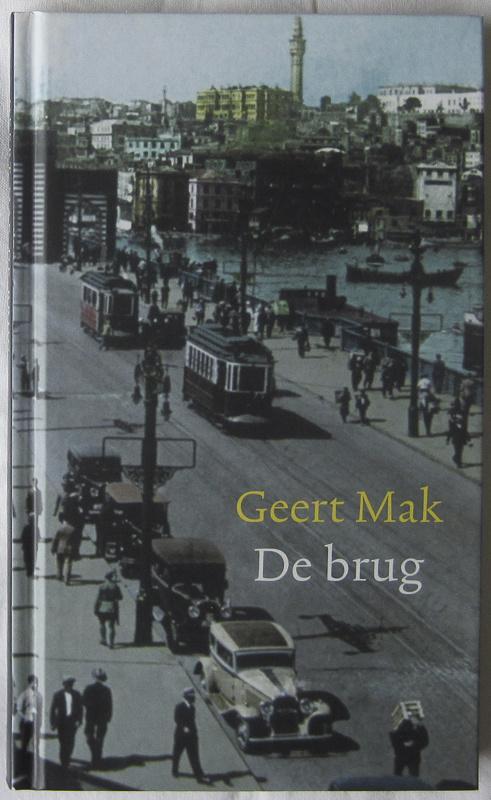 Geert Mak - De brug - 2007, Boeken, Boekenweekgeschenken, Zo goed als nieuw, Ophalen