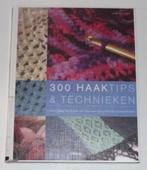 300 Haaktips & technieken - J. Eaton -  132398, Boeken, Ophalen of Verzenden, Gelezen, Breien en Haken