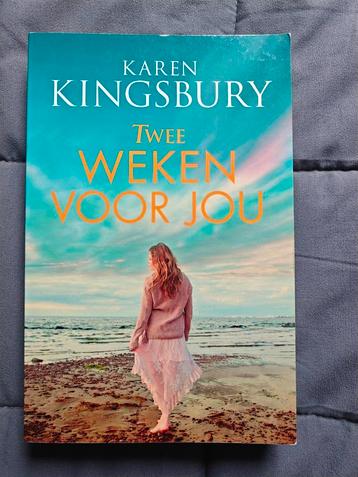 Karen Kingsbury - Twee weken voor jou beschikbaar voor biedingen
