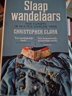 Christopher Clark - Slaapwandelaars, Ophalen of Verzenden, Zo goed als nieuw, Christopher Clark