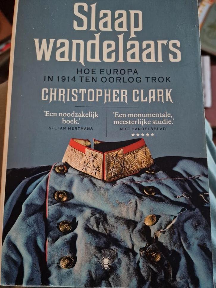 Christopher Clark - Slaapwandelaars, Boeken, Overige Boeken, Zo goed als nieuw, Ophalen of Verzenden