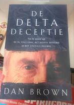 Dan Brown-de Delta deceptie, Ophalen of Verzenden, Zo goed als nieuw