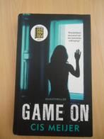 Game on, Cis Meijer. jeugdthriller, Boeken, Ophalen of Verzenden, Zo goed als nieuw