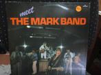 lp Meet the Mark band, Cd's en Dvd's, Vinyl | Pop, Ophalen of Verzenden, 1960 tot 1980, Gebruikt, 12 inch