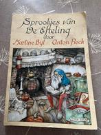 Efteling Boek - Sprookjes van de Efteling - Anton Pieck, Verzamelen, Gebruikt, Ophalen of Verzenden, Gebruiksvoorwerp