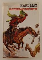 May, Karl / Grashoff, Pieter - Old Firehand lost het op, Verzenden, Gelezen, Fictie