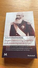 De geest van koning Leopold II en de plundering van de Congo, Boeken, Ophalen of Verzenden, Nieuw, Adam Hochschild