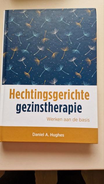 Daniel A. Hughes - Hechtingsgerichte gezinstherapie beschikbaar voor biedingen